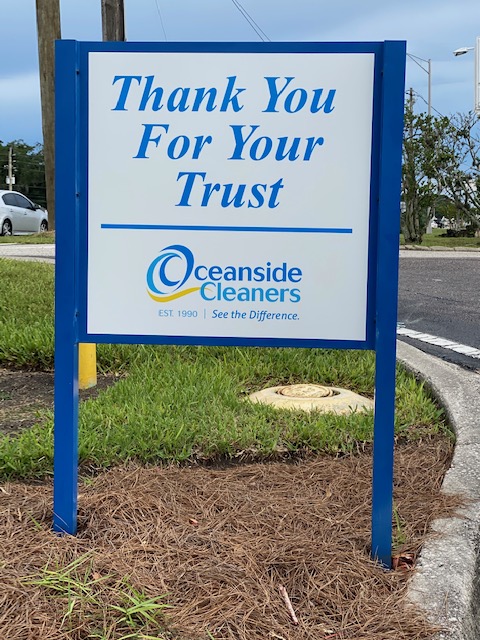 Outdoor Thank You Signage for Ceanside Cleaners in Jacksonville, FL